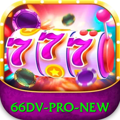 66dv Pro New - ⚡ apk